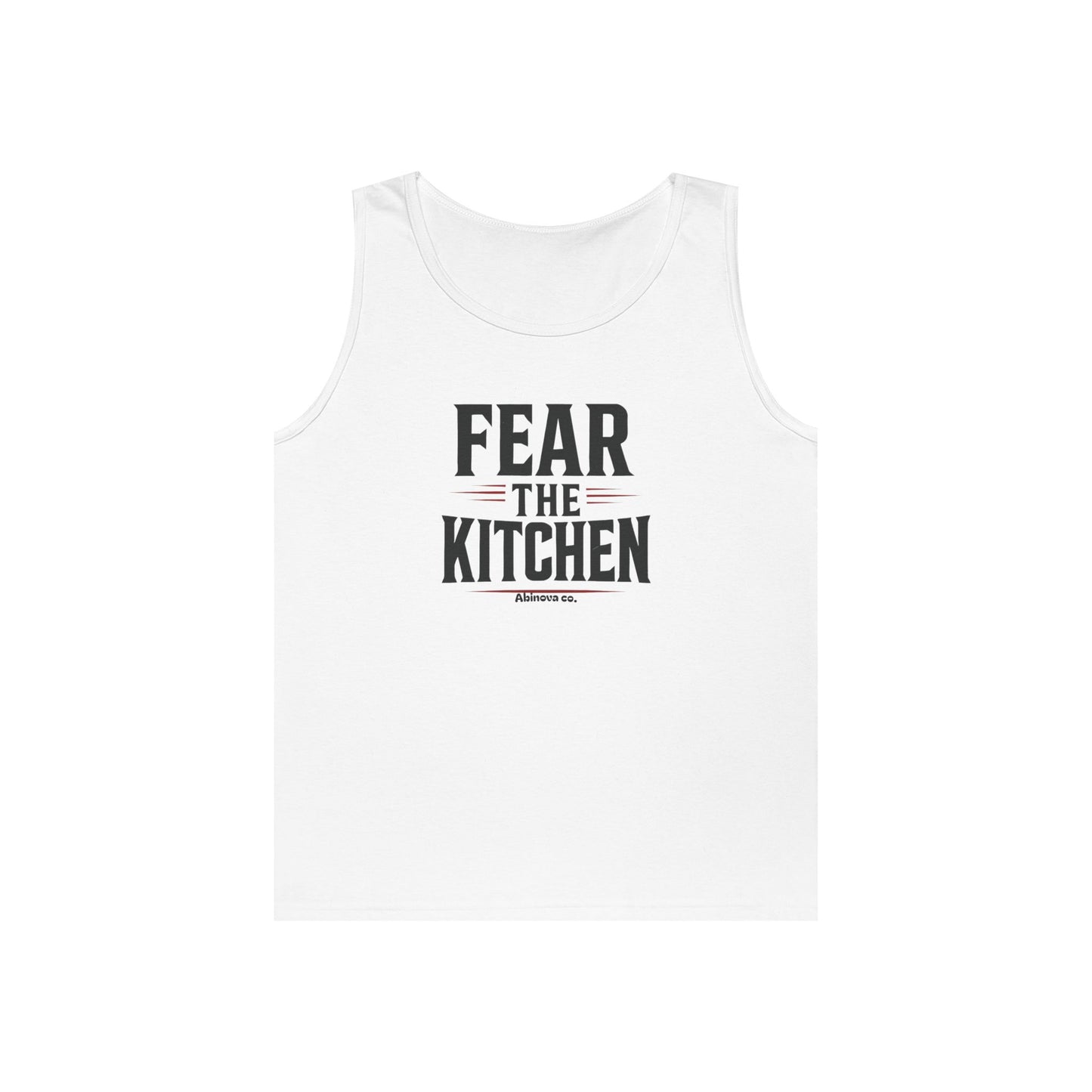 Fear The Kitchen – Performance Cotton Tank (Abinova Co.) Unisex Heavy Cotton Tank Top